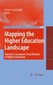 Cover of: Mapping The Higher Education Landscape Towards A European Classification Of Higher Education