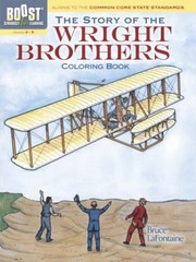 Cover of: Story Of The Wright Brothers Coloring Book