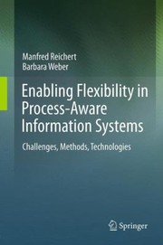 Cover of: Enabling Flexibility in ProcessAware Information Systems