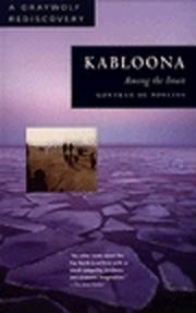 Cover of: Kabloona by Gontran de Poncins, Lewis Galantière