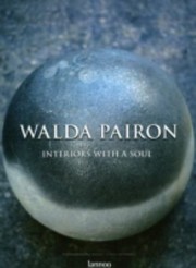 Cover of: Walda Pairon Interiors With A Soul by 