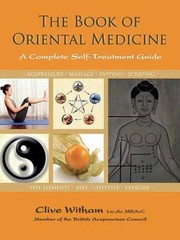 Cover of: The Book Of Oriental Medicine A Complete Selftreatment Guide