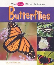 Cover of: The Pebble First Guide to Butterflies
            
                Pebble Books First Guides by 