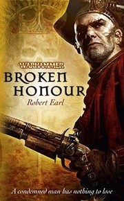 Broken Honour
            
                Warhammer Novels Paperback by Robert Earl
