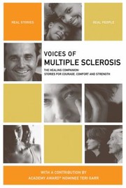 Cover of: Voices Of Multiple Sclerosis The Healing Companion Stories For Courage Comfort And Strength