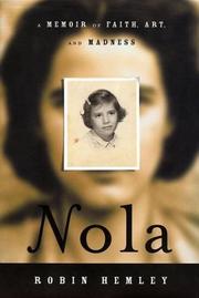 Cover of: Nola: a memoir of faith, art, and madness