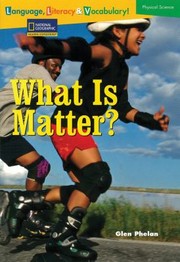 What Is Matter by Glen Phelan