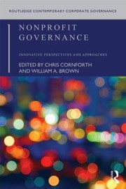 Cover of: NonProfit Governance
            
                Routledge Contemporary Corporate Governance