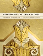 Cover of: Washington And Baltimore Art Deco A Design History Of Neighboring Cities