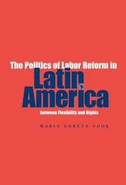 Cover of: The Politics of Labor Reform in Latin America