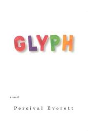 Cover of: Glyph: a novel