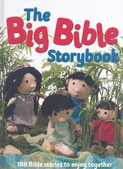 Cover of: The Big Bible Storybook 188 Bible Stories To Enjoy Together by 