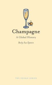 Cover of: Champagne
            
                Edible Reaktion Books