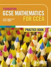 Cover of: Foundation Gcse Mathematics For Ccea Practice Book