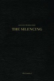 Cover of: The Silencing by 