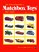 Cover of: The Encyclopedia of Matchbox Toys