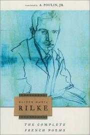 Cover of: The Complete French Poems of Rainer Maria Rilke by Rainer Maria Rilke