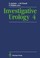 Cover of: Investigative Urology 4