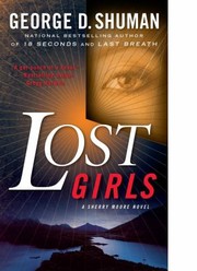 Cover of: Lost Girls
            
                Sherry Moore Novels by 