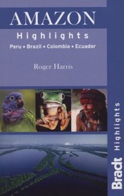 Cover of: Bradt Highlights Amazon
            
                Bradt Highlights Amazon