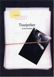 Cover of: Tearjerker: a novel