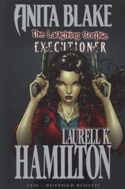 Cover of: Anita Blake Vampire Hunter Volume 3 The Laughing Corpse
            
                Anita Blake Vampire Hunter Marvel Hardcover
