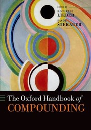 Cover of: The Oxford Handbook Of Compounding by 