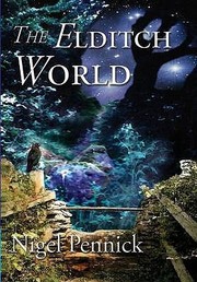 Cover of: The Eldritch World by 