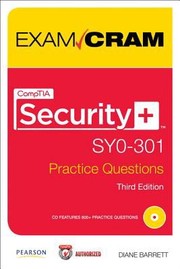 Cover of: Comptia Security Sy0301 Practice Questions