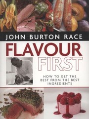 Cover of: Flavour First by John Burton-Race