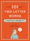 Cover of: 101 TwoLetter Words