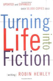 Cover of: Turning Life into Fiction by Robin Hemley