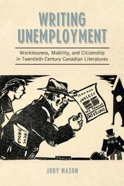 Cover of: Writing Unemployment by Jody Mason