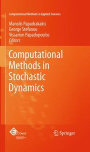 Cover of: Computational Methods In Stochastic Dynamics