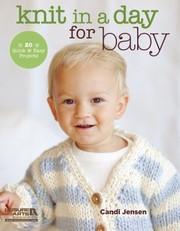 Cover of: Knit In A Day For Baby