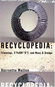 Cover of: Recyclopedia: Trimmings, S*PeRM**K*T, and Muse & Drudge