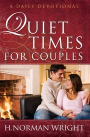Cover of: Quiet Times for Couples
            
                Daily Devotionals