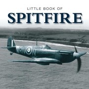 Cover of: Little Book of the Spitfire
            
                Little Book of