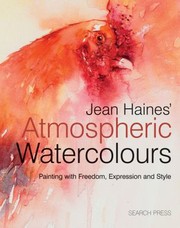 Cover of: Jean Haines Atmospheric Watercolours by 
