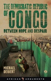 Cover of: The Democratic Republic of Congo
            
                African Arguments