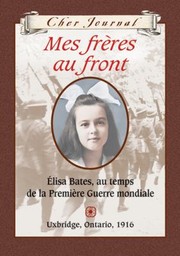 Cover of: Mes Freres Au Front
            
                Cher Journal