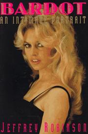 Cover of: Bardot by Jeffrey Robinson