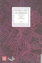 Cover of: Muerte A Filo de la Obsidiana
            
                Antropologia by 