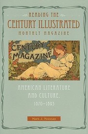 Cover of: Reading The Century Illustrated Monthly Magazine American Literature And Culture 18701893 by 