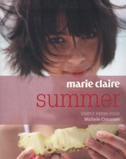 Cover of: Marie Claire Summer Simply Fresh Food