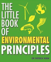 Cover of: The Little Book Of Environmental Principles
