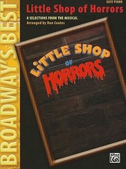 Cover of: Little Shop of Horrors 8 Selections from the Musical
            
                Broadways Best