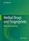 Cover of: Herbal Drugs And Fingerprints Evidence Based Herbal Drugs