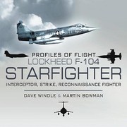 Cover of: Lockheed F104 Starfighter
            
                Profiles of Flight