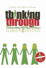Thinking Through Islamophobia by Abdoolkarim Vakil